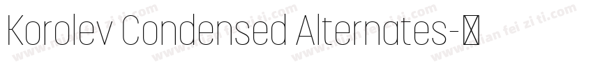 Korolev Condensed Alternates字体转换